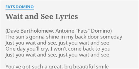 wait and see lyrics|Fats Domino .